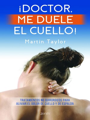 cover image of Doctor, me duele el cuello